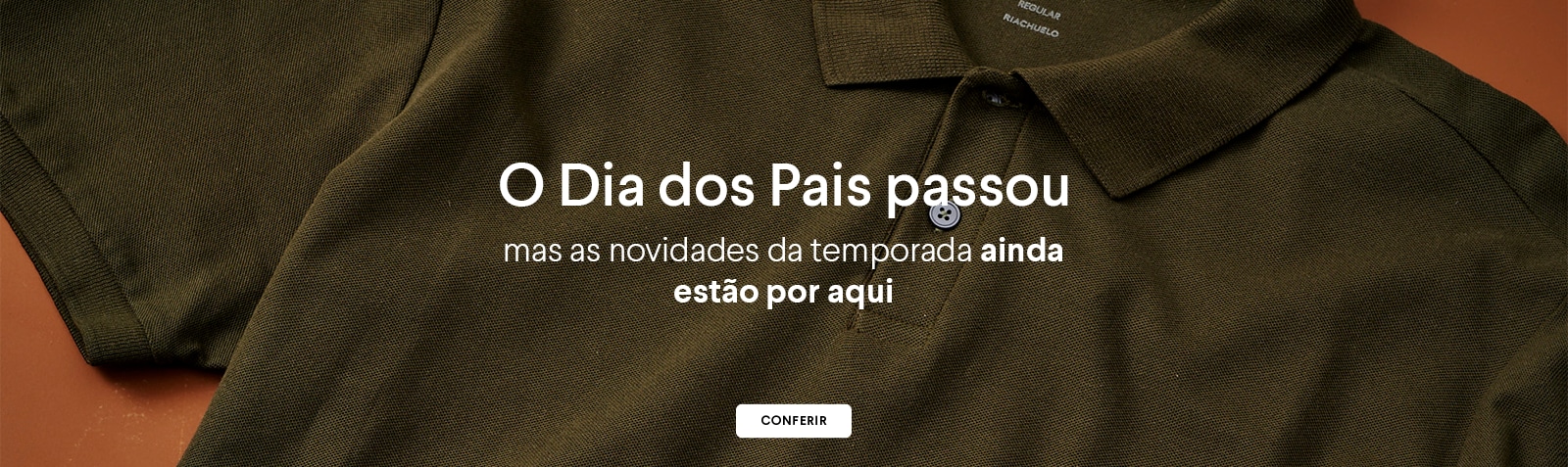 O Dia dos Pais passou, mas as novidades da temporada ainda estão por aqui