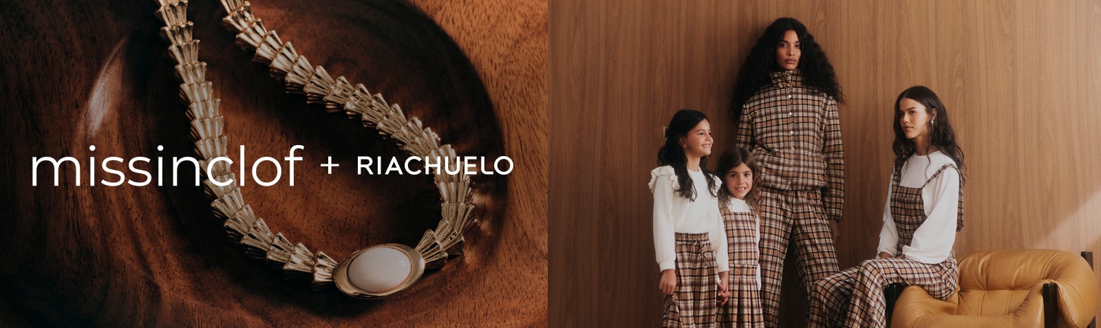 Missinclof + Riachuelo