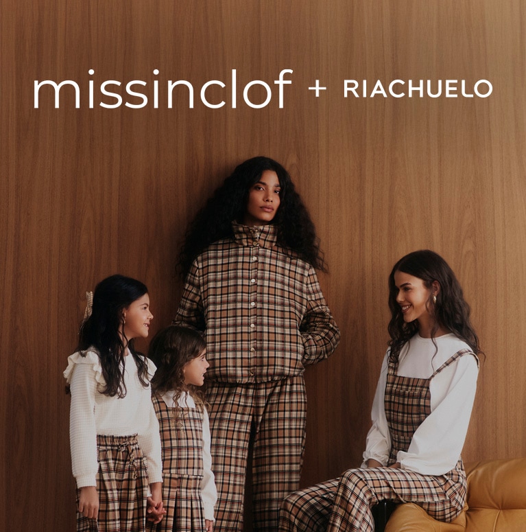 Missinclof + Riachuelo