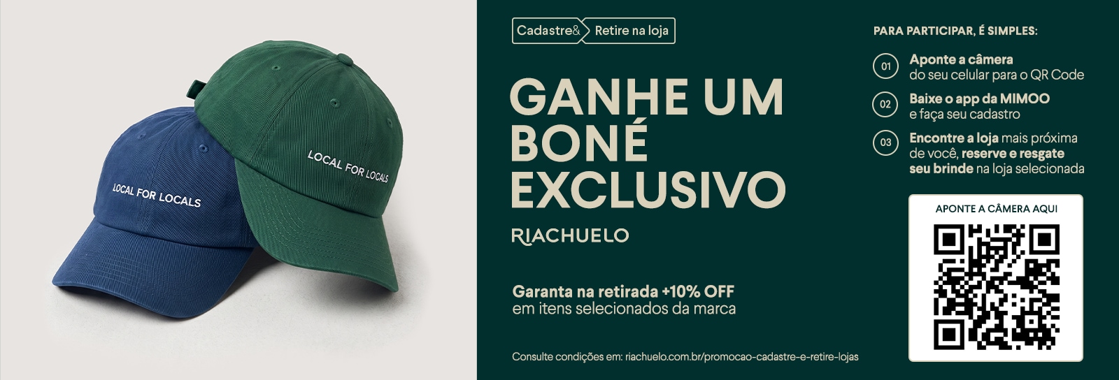 Garanta seu boné exclusivo Riachuelo + Piet