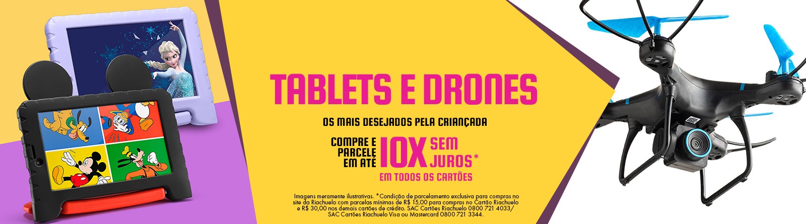 Riachuelo - Tablets_Drone - Especial