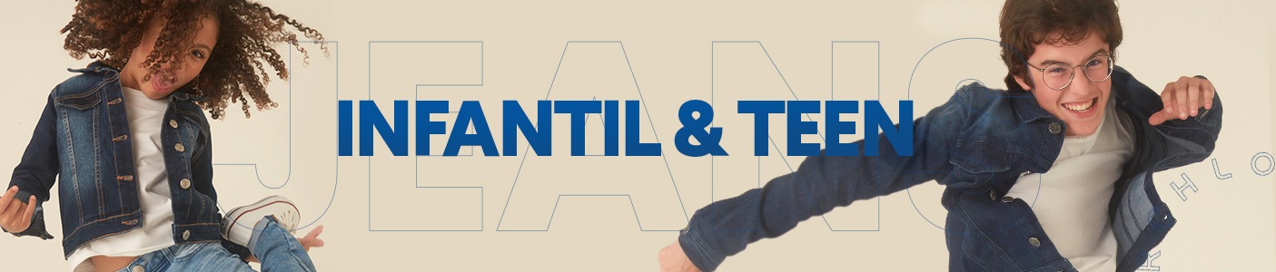 Jeans infantil e teen