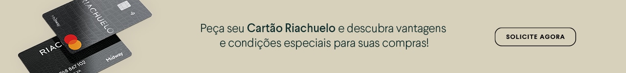 Peça seu Cartão Riachuelo e descubra vantagens e condições especiais para suas compras!